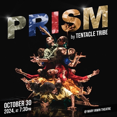 Prism by Tentacle Tribe