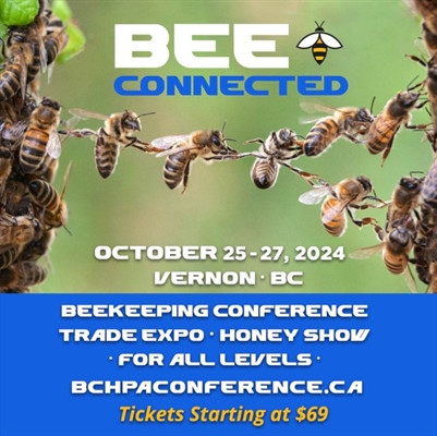 BEE CONNECTED WITH B.C. Beekeeping Issues (Friday to Sunday)