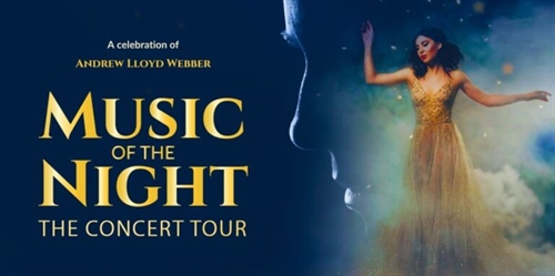 MUSIC of the NIGHT The Concert Tour