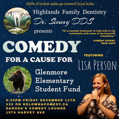 Highland Family Dentistry presents Comedy for Cause for Glenmore Elementary