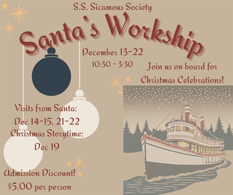 Santa’s Workship aboard the S.S. Sicamous (Dec 13th to 22nd)