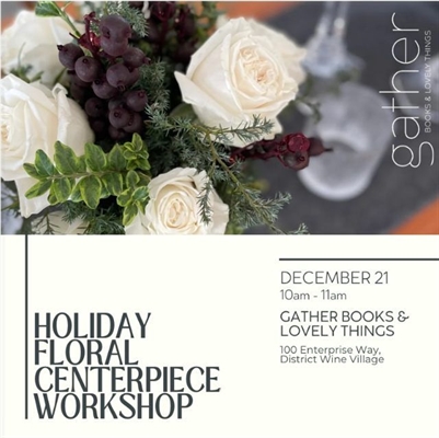 Holiday Centrepeice Workshop at Gather Bookshop