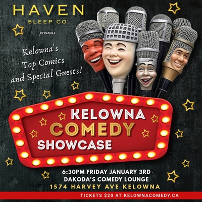 Kelowna Comedy Showcase presented by Haven Sleep Co