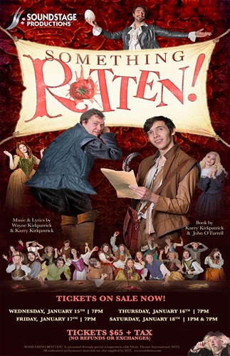 Soundstage Productions Presents: Something Rotten! (Wed. to Sat.)