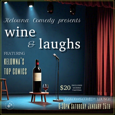Wine & Laughs at Dakoda’s Comedy Lounge
