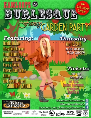 Kamloops Burlesque presents Fancy Garden Party | iNFOnews.ca