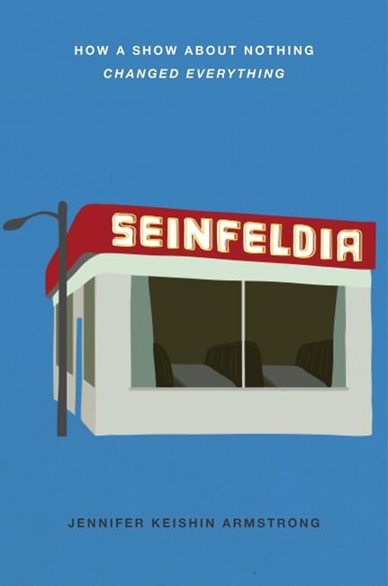 Review: 'Seinfeldia' offers little new on landmark comedy | iNFOnews.ca