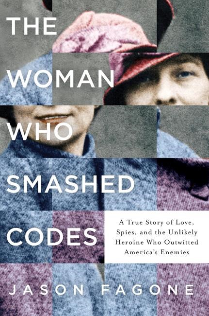 Author tells story of female codebreaker in 'Smashed Codes' | iNFOnews.ca Author tells story of female codebreaker in 'Smashed Codes' | iNFOnews.ca