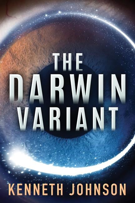 Kenneth Johnson's 'The Darwin Variant' is engaging novel | iNFOnews.ca