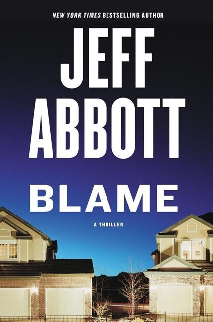 Review: Jeff Abbott keeps readers on edge in 'Blame' | iNFOnews.ca
