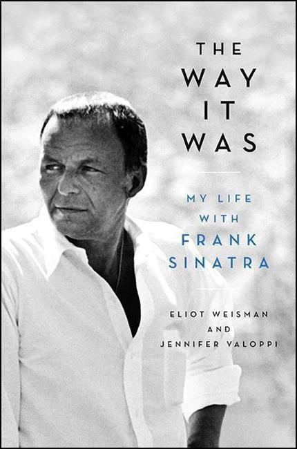 Book Review: 'Way It Was' taps aging Sinatra's highs, | iNFOnews.ca Book Review: 'Way It Was' taps aging Sinatra's highs, | iNFOnews.ca