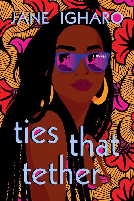 Book Review: 'Ties That Tether' pits love against family | iNFOnews.ca Book Review: 'Ties That Tether' pits love against family | iNFOnews.ca