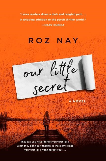 Review: 'Our Little Secret' is remarkable debut by Roz Nay | iNFOnews.ca