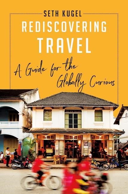 Review: 'Rediscovering Travel' is disjointed book | iNFOnews.ca Review: 'Rediscovering Travel' is disjointed book | iNFOnews.ca