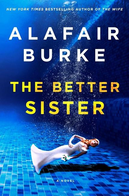 Review: Estranged sisters team up in 'The Better Sister' | iNFOnews.ca