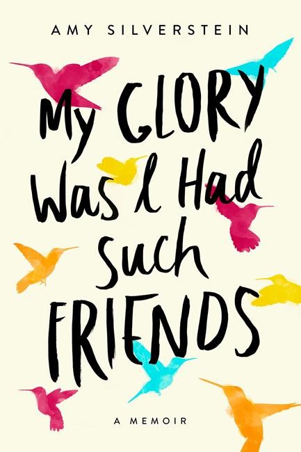 Amy Silverstein explores friendship in 'My Glory' memoir | iNFOnews.ca