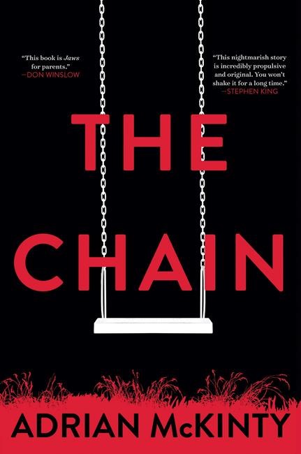 Adrian McKinty delivers powerful thriller with 'The Chain' | iNFOnews.ca