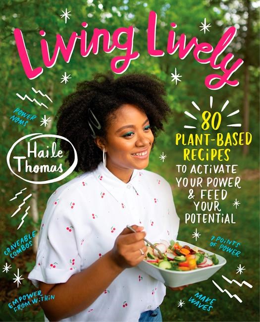 Haile Thomas wrote more than a cookbook. It's a life guide. | iNFOnews.ca
