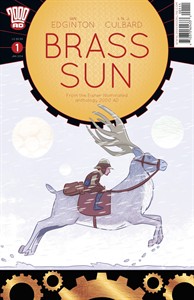 Britain's 2000 AD to ship 1st US-sized mini-series - 'Brass Sun' - to US comic shops | iNFOnews.ca