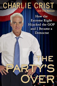 Former Florida governor Charlie Crist, who switched parties, is writing book critical of GOP | iNFOnews.ca