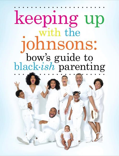 Pearls of parenting wisdom from the real Bow Johnson | iNFOnews.ca