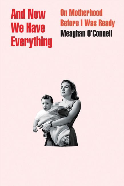 Meaghan O'Connell book on motherhood is funny and sarcastic | iNFOnews.ca