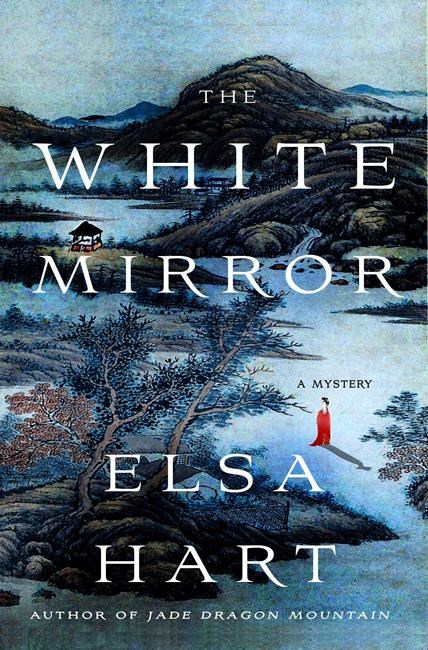 Review: 'The White Mirror' by Elsa Hart is compelling novel | iNFOnews.ca