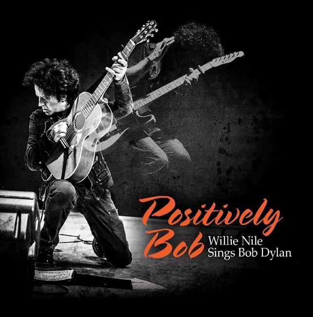 Review: Willie Nile's 'Positively Bob' is rollicking Dylan | iNFOnews.ca