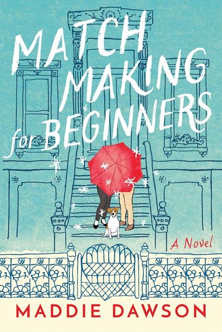 'Matchmaking for Beginners' is romantic summer read | iNFOnews.ca 'Matchmaking for Beginners' is romantic summer read | iNFOnews.ca