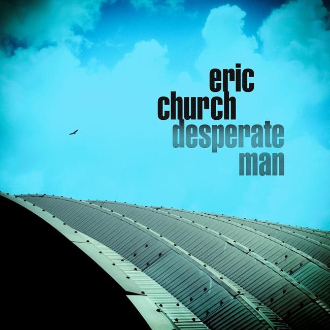 Review: Eric Church is a 'Desperate Man' on latest album | iNFOnews.ca