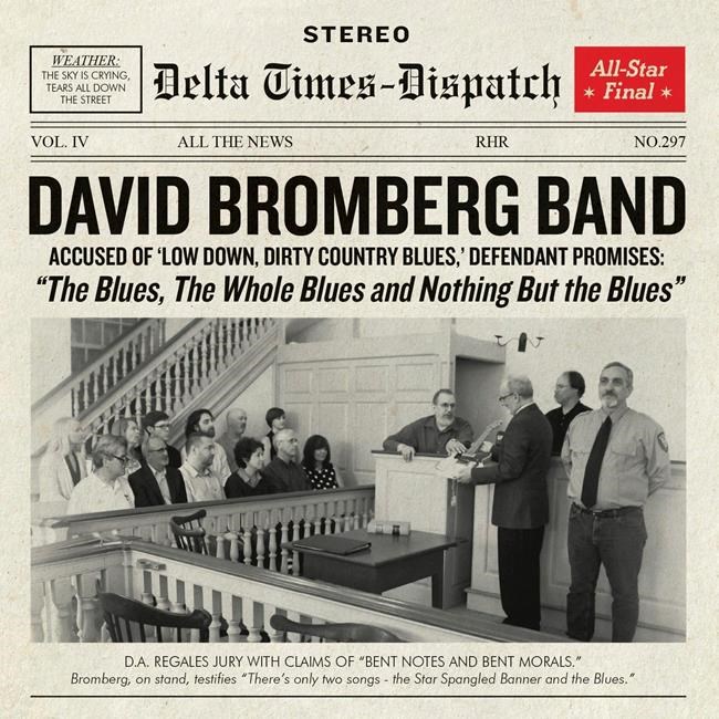 Music Review: David Bromberg Band shine on new blues album | iNFOnews.ca