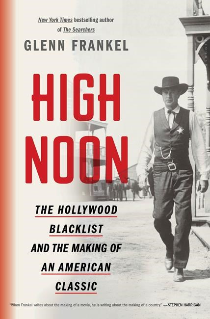 Review: 'High Noon' book draws down on Hollywood blacklist | iNFOnews.ca