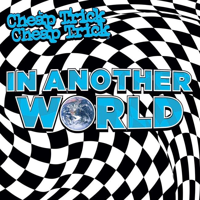 Review: 'In Another World,' Cheap Trick still on top of it | iNFOnews.ca
