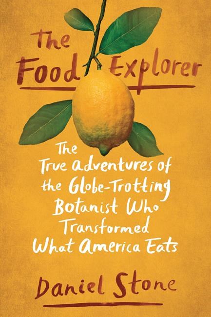 Review: 19th-century plant pioneer changed how America eats | iNFOnews.ca Review: 19th-century plant pioneer changed how America eats | iNFOnews.ca
