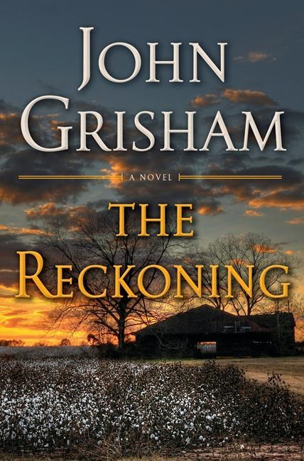 Grisham takes readers on journey to Deep South in new novel | iNFOnews.ca Grisham takes readers on journey to Deep South in new novel | iNFOnews.ca