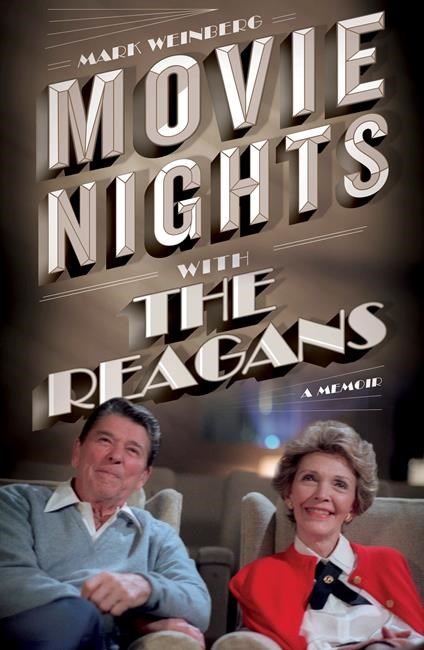Review: 'Movie Nights' memoir connects Reagans to '80s films | iNFOnews.ca