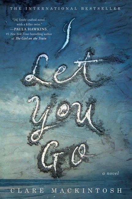 Book Review: 'I Let You Go' | iNFOnews.ca