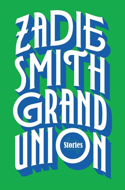 Smith takes readers on a wild ride in 'Grand Union' | iNFOnews.ca Smith takes readers on a wild ride in 'Grand Union' | iNFOnews.ca