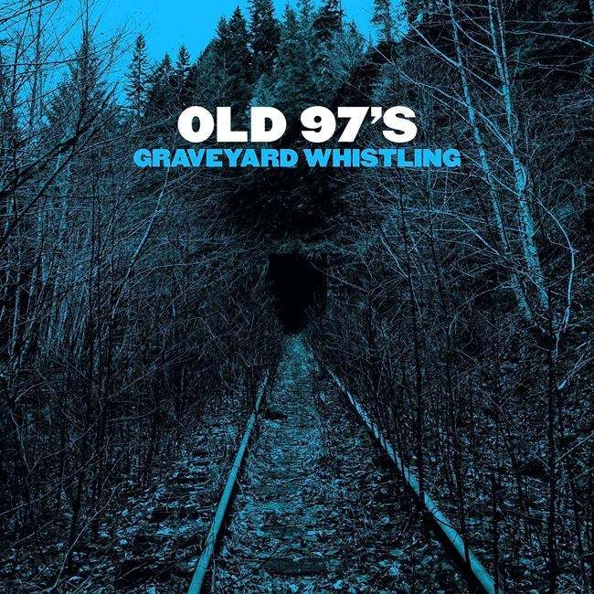 Music Review: Old 97s keep kickin' it past the graveyard | iNFOnews.ca