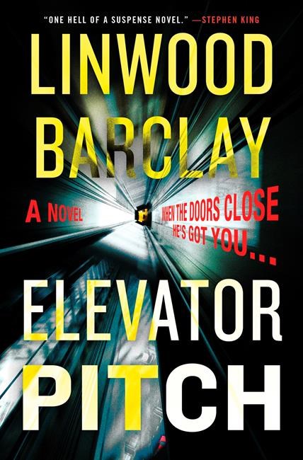 Review: Linwood Barclay's 'Elevator Pitch' is vivid story | iNFOnews.ca
