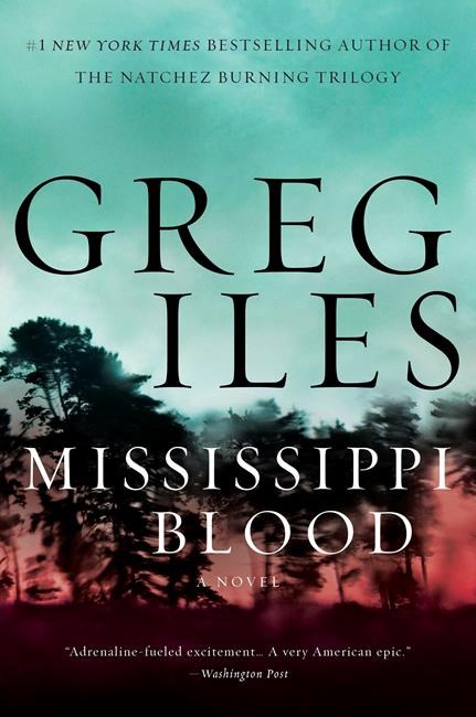 Greg Iles brings his 'Natchez Burning' trilogy to an end | iNFOnews.ca Greg Iles brings his 'Natchez Burning' trilogy to an end | iNFOnews.ca