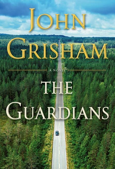 Review: Grisham's 'The Guardians' is suspenseful thriller | iNFOnews.ca