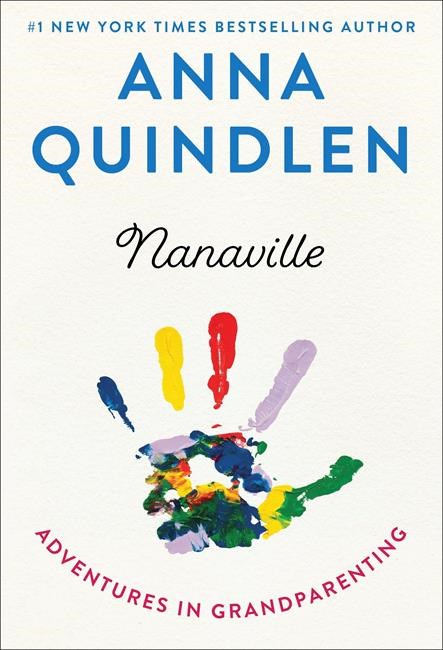 Review: Anna Quindlen tours the wild world of grandparenting | iNFOnews.ca