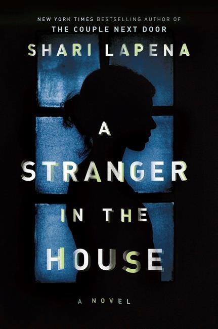 Book Review: 'A Stranger in the House' has strong plot | iNFOnews.ca