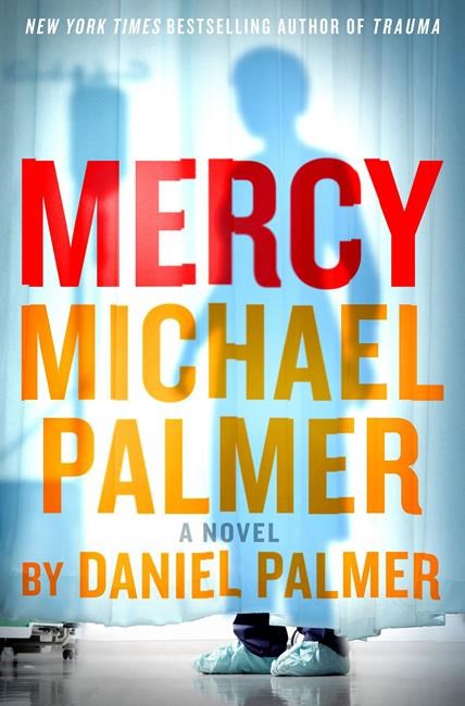 Book Review: 'Mercy' by Daniel Palmer & Michael Palmer | iNFOnews.ca