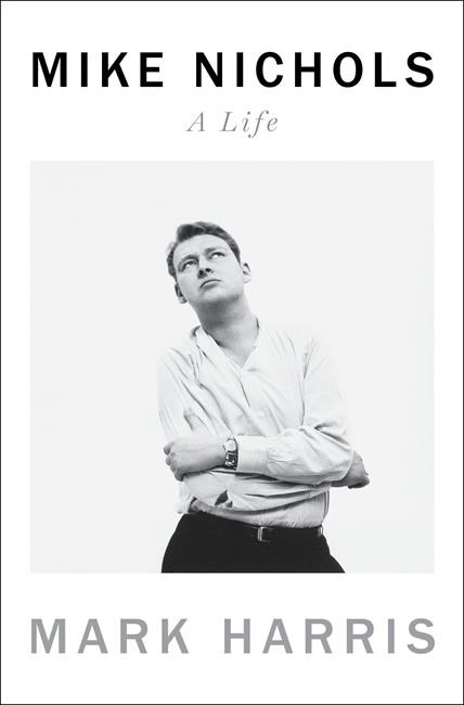 Review: Mike Nichols bio the epic his artistic life deserves | iNFOnews.ca