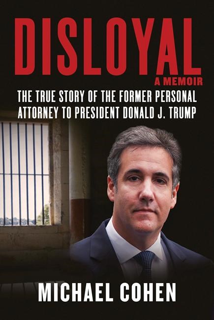 Cohen memoir casts him as 'star witness' against Trump | iNFOnews.ca