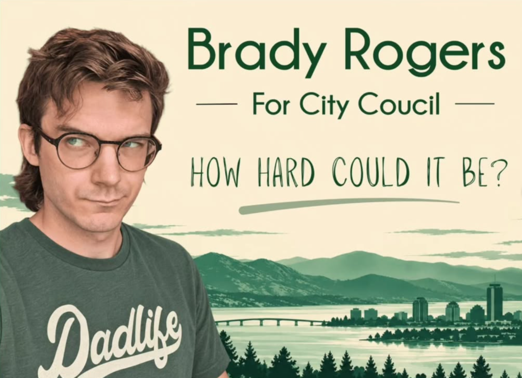 The guy behind the funniest campaign ads in Kelowna | iNFOnews.ca