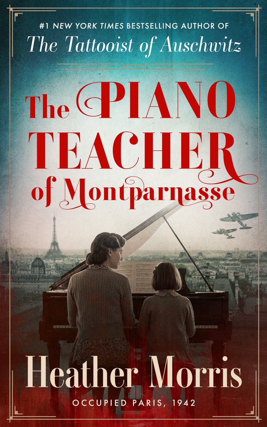 Heather Morris returns to WWII with 'The Piano Teacher of Montparnasse' set in Nazi-occupied Paris | iNFOnews.ca