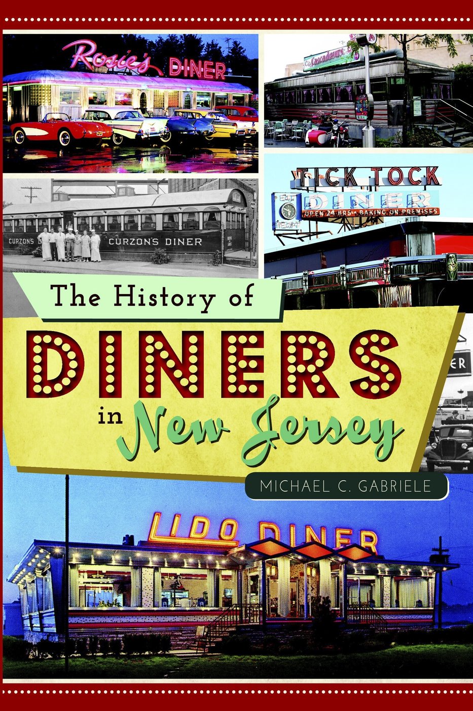 From Stephen King to New Jersey diners, History Press books cover local lore around the US | iNFOnews.ca From Stephen King to New Jersey diners, History Press books cover local lore around the US | iNFOnews.ca